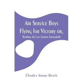 Air-Service-Boys-Flying-for-Victory