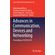 Advances-in-Communication-Devices-and-Networking
