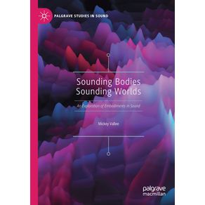 Sounding-Bodies-Sounding-Worlds