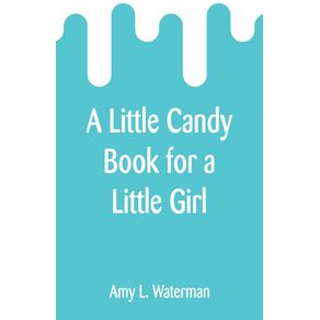 A-Little-Candy-Book-for-a-Little-Girl