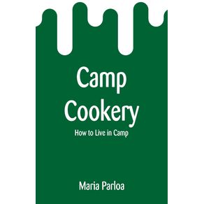 Camp-Cookery