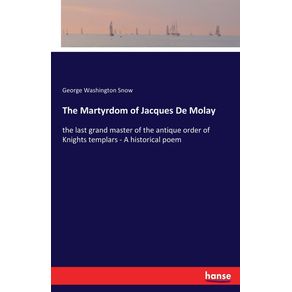 The-Martyrdom-of-Jacques-De-Molay