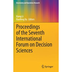 Proceedings-of-the-Seventh-International-Forum-on-Decision-Sciences