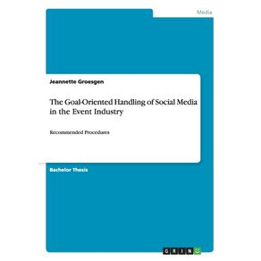 The-Goal-Oriented-Handling-of-Social-Media-in-the-Event-Industry