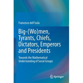 Big-(Wo)men,-Tyrants,-Chiefs,-Dictators,-Emperors-and-Presidents