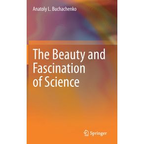 The-Beauty-and-Fascination-of-Science