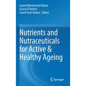 Nutrients-and-Nutraceuticals-for-Active---Healthy-Ageing