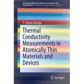Thermal-Conductivity-Measurements-in-Atomically-Thin-Materials-and-Devices