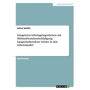 Integrieren-Arbeitsgelegenheiten-mit-Mehraufwandsentschadigung-Langzeitarbeitslose-wieder-in-den-Arbeitsmarkt-