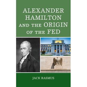 Alexander-Hamilton-and-the-Origins-of-the-Fed