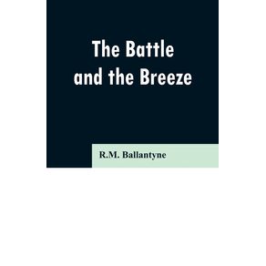 The-Battle-and-the-Breeze