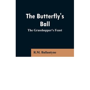 The-Butterflys-Ball