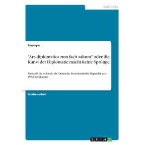 Ars-diplomatica-non-facit-saltum-oder-die-Kunst-der-Diplomatie-macht-keine-Sprunge