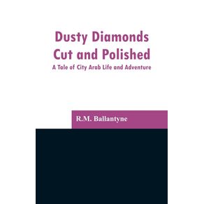 Dusty-Diamonds-Cut-and-Polished