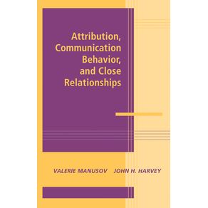 Attribution-Communication-Behavior-and-Close-Relationships
