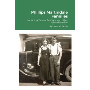 Phillips-Martindale-Families