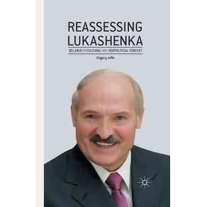 Reassessing-Lukashenka