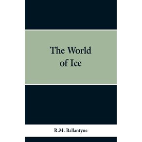 The-World-of-Ice