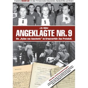 Angeklagte-Nr.-9---Die-Hyane-von-Auschwitz-im-Kreuzverhor.-Das-Protokoll.