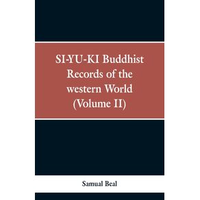 SI-YU-KI-Buddhist-records-of-the-Western-world.--Volume-II-