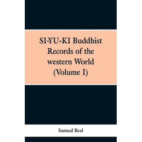SI-YU-KI-Budhist-Records-of-the-western-World.--Volume-I-