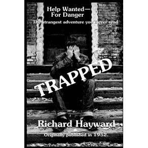 Trapped