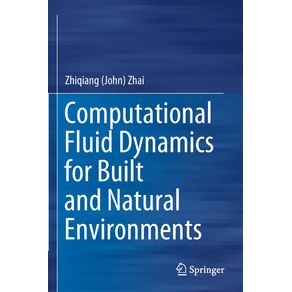 Computational-Fluid-Dynamics-for-Built-and-Natural-Environments