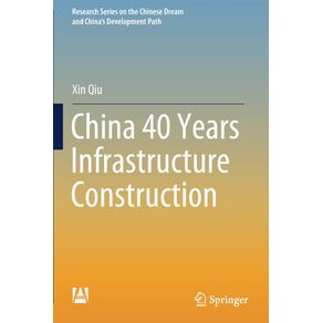 China-40-Years-Infrastructure-Construction