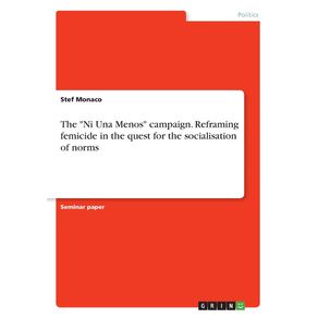 The-Ni-Una-Menos-campaign.-Reframing-femicide-in-the-quest-for-the-socialisation-of-norms