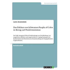Das-Erleben-von-Schwarzen-People-of-Color-in-Bezug-auf-Positivrassismus