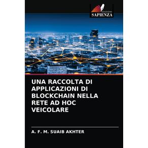 UNA-RACCOLTA-DI-APPLICAZIONI-DI-BLOCKCHAIN-NELLA-RETE-AD-HOC-VEICOLARE