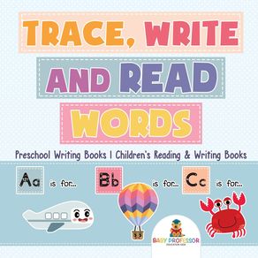 Trace-Write-and-Read-Words---Preschool-Writing-Books-|-Childrens-Reading---Writing-Books