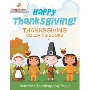 Happy-Thanksgiving--Thanksgiving-Coloring-Books-|-Childrens-Thanksgiving-Books