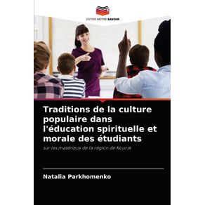 Traditions-de-la-culture-populaire-dans-leducation-spirituelle-et-morale-des-etudiants