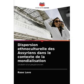 Dispersion-ethnoculturelle-des-Assyriens-dans-le-contexte-de-la-mondialisation