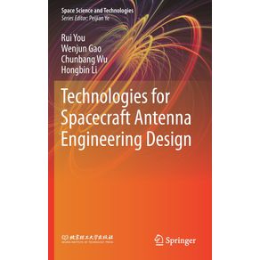 Technologies-for-Spacecraft-Antenna-Engineering-Design