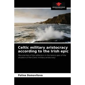 Celtic-military-aristocracy-according-to-the-Irish-epic