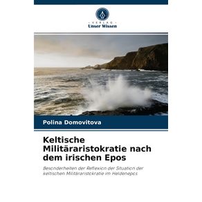 Keltische-Militararistokratie-nach-dem-irischen-Epos