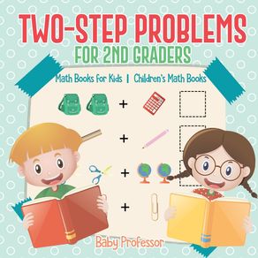 Two-Step-Problems-for-2nd-Graders---Math-Books-for-Kids-|-Childrens-Math-Books