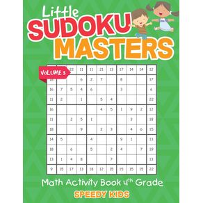 Little-Sudoku-Masters---Math-Activity-Book-4th-Grade---Volume-3