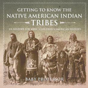 Getting-to-Know-the-Native-American-Indian-Tribes---US-History-for-Kids-|-Childrens-American-History