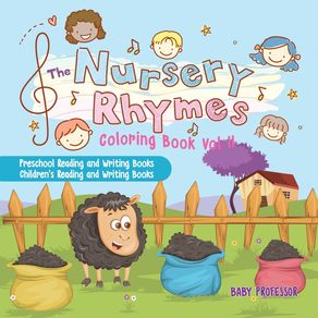 The-Nursery-Rhymes-Coloring-Book-Vol-II---Preschool-Reading-and-Writing-Books-|-Childrens-Reading-and-Writing-Books