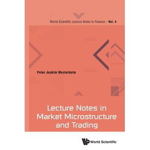 Lecture-Notes-in-Market-Microstructure-and-Trading