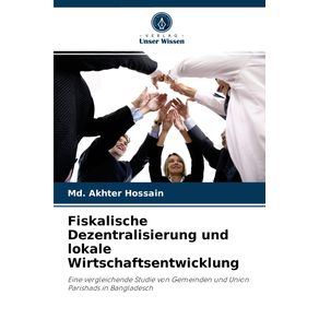 Fiskalische-Dezentralisierung-und-lokale-Wirtschaftsentwicklung
