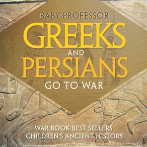 Greeks-and-Persians-Go-to-War