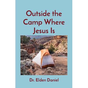 Outside-the-Camp-Where-Jesus-Is