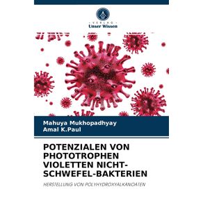 POTENZIALEN-VON-PHOTOTROPHEN-VIOLETTEN-NICHT-SCHWEFEL-BAKTERIEN