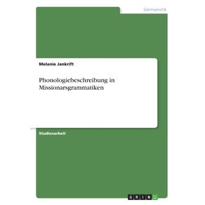 Phonologiebeschreibung-in-Missionarsgrammatiken
