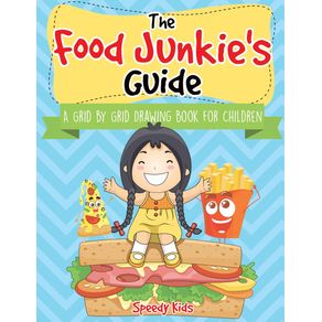 The-Food-Junkies-Guide