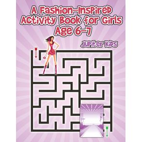 A-Fashion-Inspired-Activity-Book-for-Girls-Age-6-7